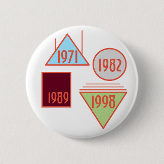 The Years 2 Inch Round Button