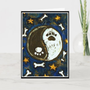 The Yip and The Yang...Good and Evil Pooch... Card