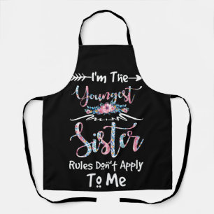 The Youngest Sister The Rules Don't Apply To Me Apron