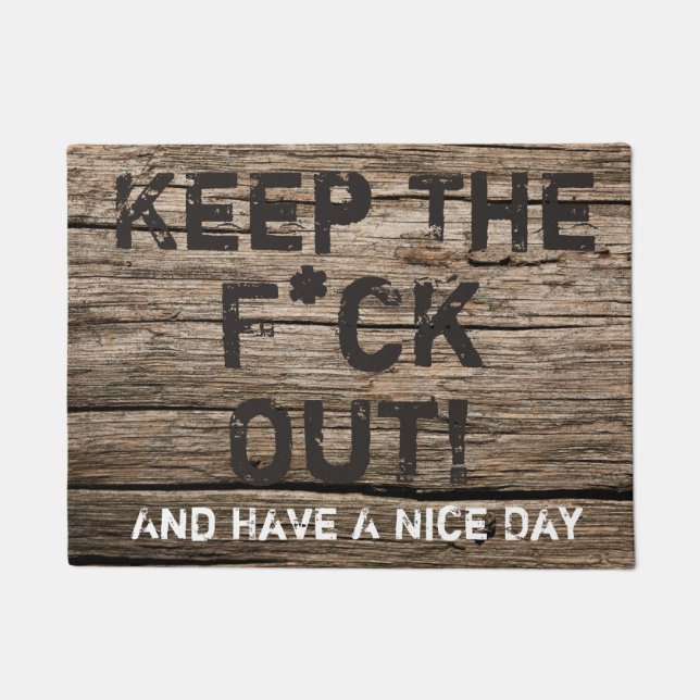 "The Your Not Welcome" Welcome Mat (Front)