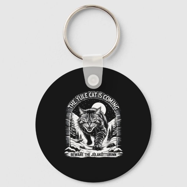 The Yule Cat Is Coming Beware Jolakotturinn Quote  Keychain (Front)