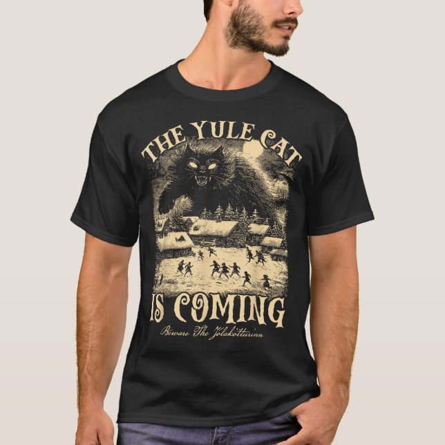 The Yule Cat Is Coming Gothic Christmas Winter Sol T-Shirt (Front)