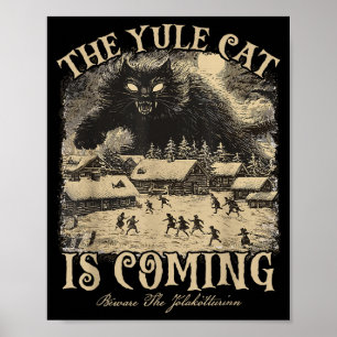 The Yule Cat Is Coming Icelandic Christmas Cat Mom Poster