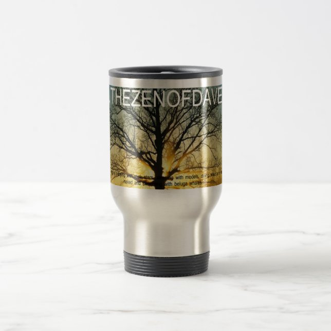 The Zen Of Dave Coffee Mug No. 3 (Center)