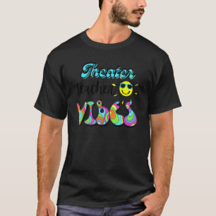 Theater Teacher Teacher Vibes Groovy Retro 70s Sch T-Shirt