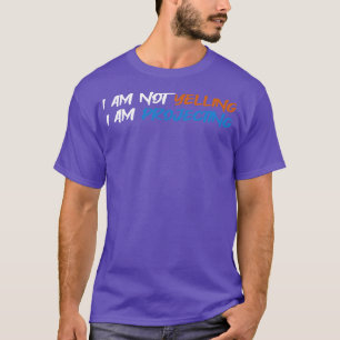 Theatre I Am Not Yelling I Am Projecting Acting Th T-Shirt