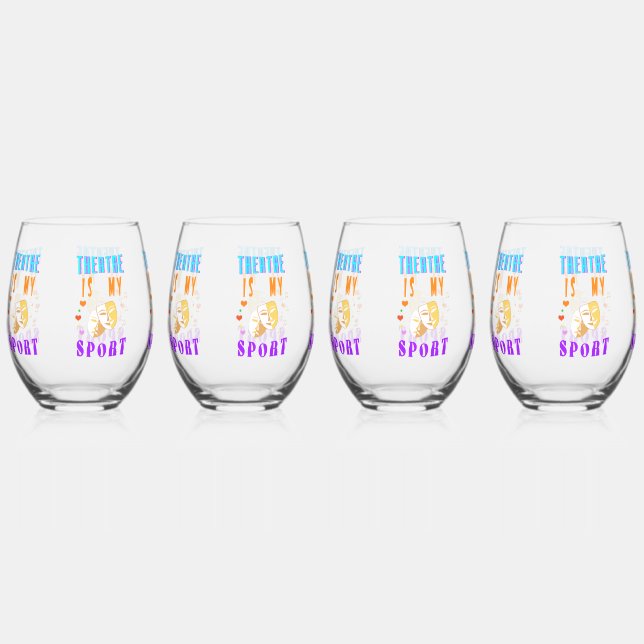 Theatre Is My Sport Actor Drama Stemless Wine Glass (Front)