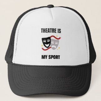 Theatre Is My Sport hat - Drama Geek