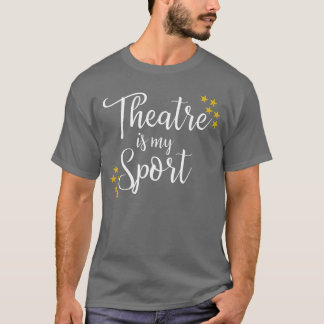 Theatre is My Sport Musical Dramaeen Girls Youth v T-Shirt