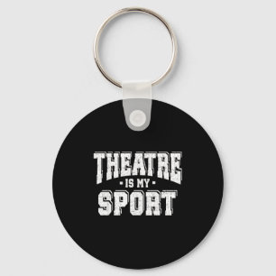 Theatre Is My Srt Keychain