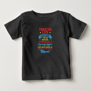 Theatre Life For Actor Baby T-Shirt