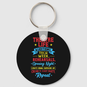 Theatre Life For Actor Keychain
