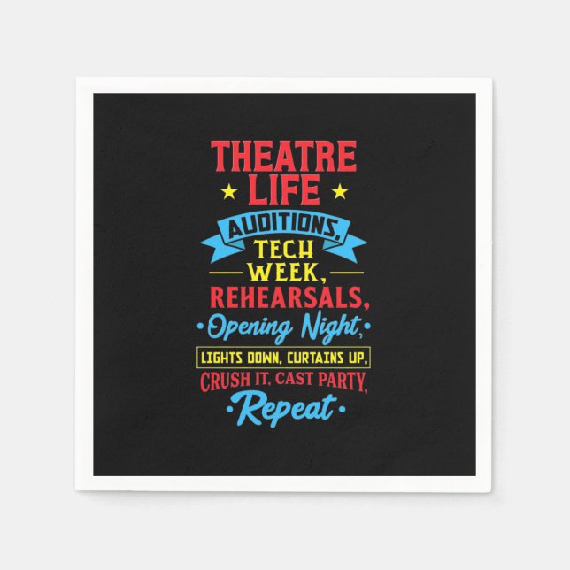 Theatre Life For Actor Napkin (Front)