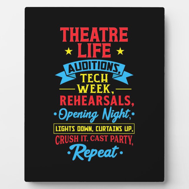 Theatre Life For Actor Plaque (Front)