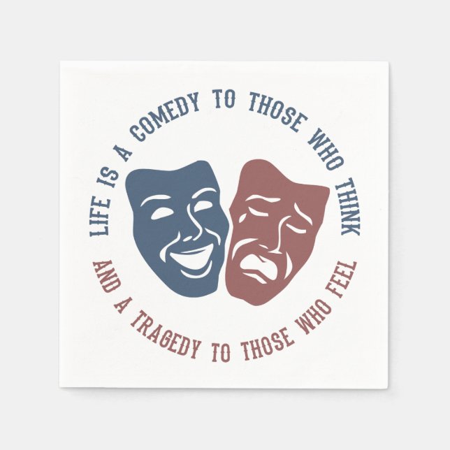 Theatre Life Quote paper napkins (Front)