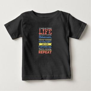Theatre Life Repeat Baby T-Shirt