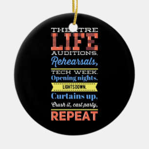Theatre Life Repeat Ceramic Ornament