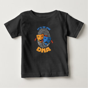 Theatre Mask Its In My DNA Musical Lover Movies Baby T-Shirt