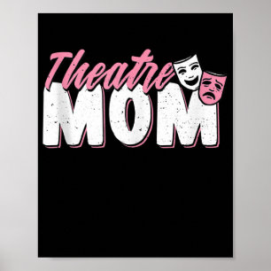 Theatre Mom   Acting Lovers Poster