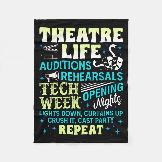 Theatre Nerd Actor Funny Musical Theater Geek Thes Fleece Blanket (Front)