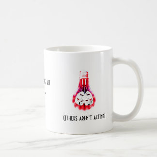 Theatre Quotations- Acting Coffee Mug