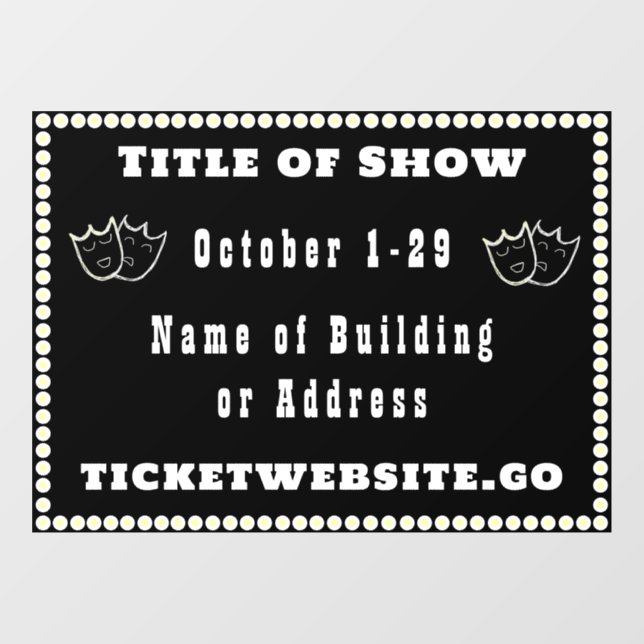 Theatre Show Advertisement Window Cling (Sheet)