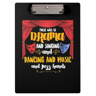 Theatre There will Be Drama Clipboard