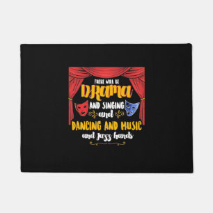 Theatre There will Be Drama Doormat