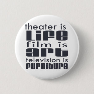 Theatre vs Film vs TV 2 Inch Round Button