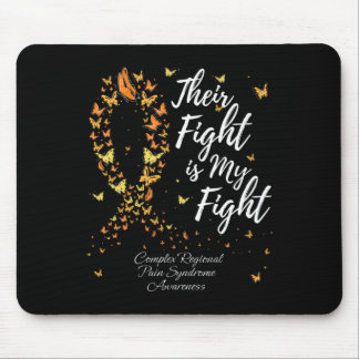 Their Fight CRPS Complex Regional Pain Syndrome Aw Mouse Pad