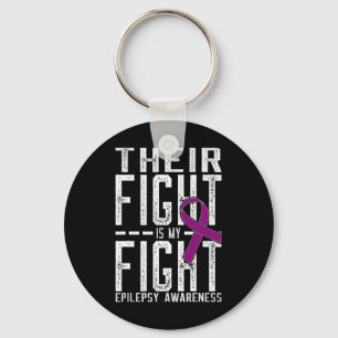Their Fight Is My Fight Epilepsy Awareness  Keychain