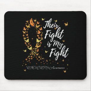 Their Fight Is My Fight Rsd Crps Awareness 1  Mouse Pad