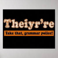Theiyr're English Teacher Grammar Police