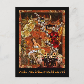 Then All Hell Broke Loose Postcard
