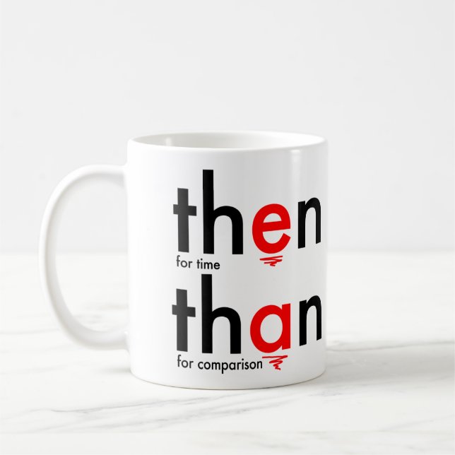 Then Than Grammar Mug Nerdy Christmas Gifts (Left)