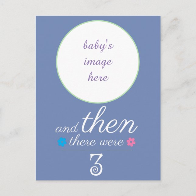 Then there were 3 baby announcement postcard. postcard (Front)