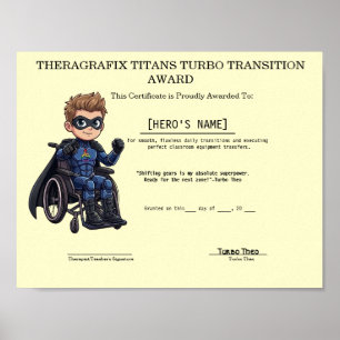 Theo Wheelchair Transition Milestone Certificate  Poster
