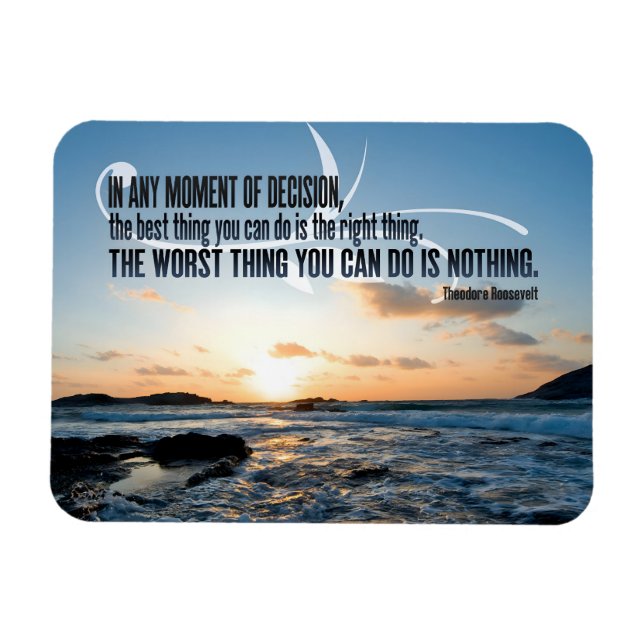 Theodore Roosevelt Inspirational Quote "Decision" Magnet (Horizontal)
