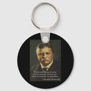 Theodore Roosevelt Meme Anti Trump Tee Keychain