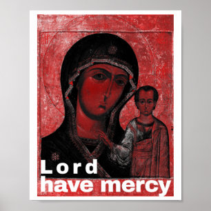 Theotokos Icon Lord Have Mercy Sticker  Poster