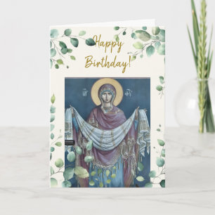 Theotokos Protectress Orthodox Icon Birthday       Card
