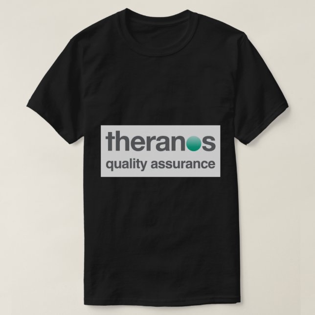 Theranos Quality Assurance , Hat T-Shirt (Design Front)