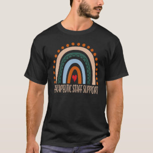 Therapeutic Staff Support Rainbow Hello Back To Sc T-Shirt