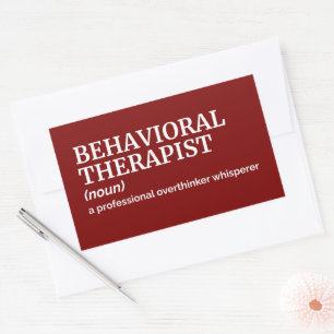 Therapist Definition Humour – Behavioural Therapis Sticker