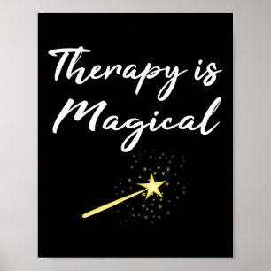 Therapist Gift Therapy Is Magical Mental Health Pr Poster