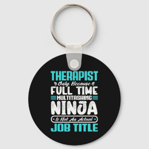 Therapist Job Title Profession Career Therapy  Keychain