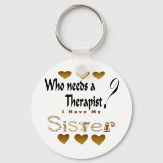 Therapist Sister Keychain
