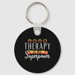 Therapist Support Therapy Therapy Is My Superpower Keychain