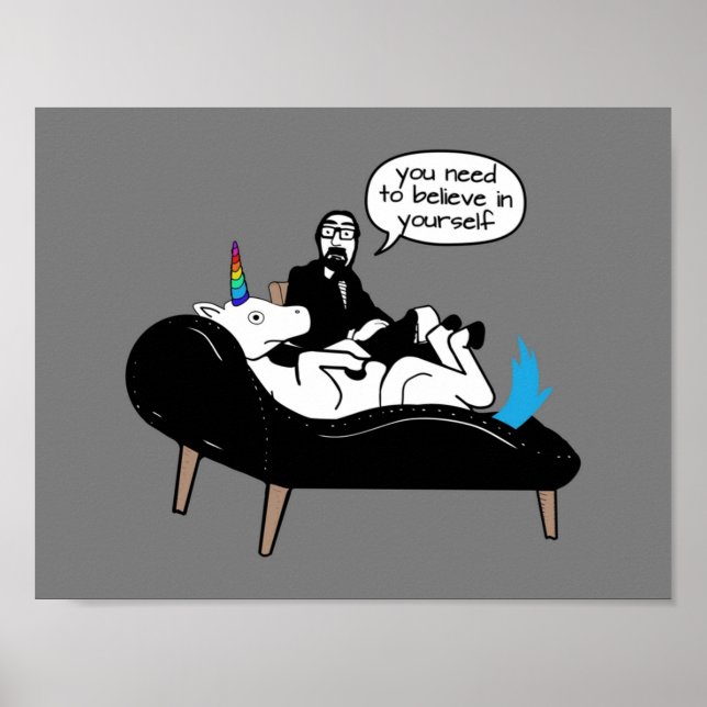 Therapist  Unicorn does not believe in itself Poster (Front)