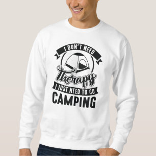Therapy Camping Sweatshirt